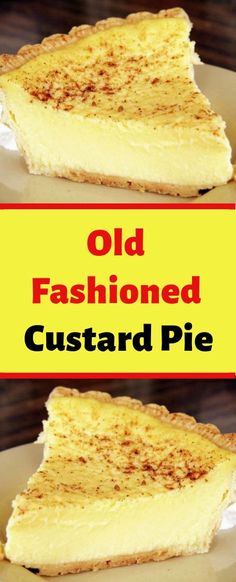 two slices of old fashioned custard pie