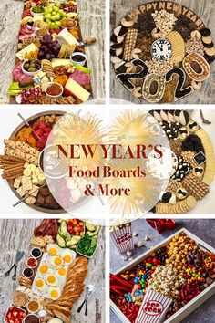 new year's food boards and more are featured in this collage with text overlay