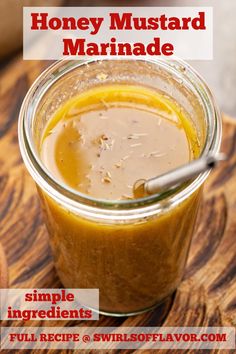 honey mustard marinade in a glass jar on a wooden cutting board with text overlay