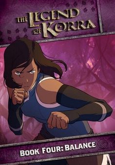 the legend of korra book four balance cover with an image of a woman pointing her finger