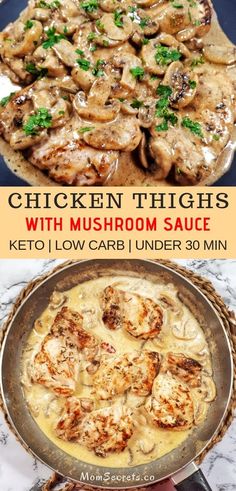 the best food keto chicken thighs with mushrooms sauce is shown in three different pictures