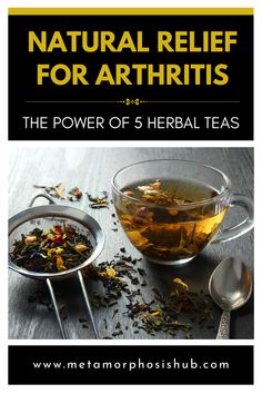 Discover the ultimate guide to using 5 herbal teas for arthritis relief! Say goodbye to joint pain and inflammation with the power of natural remedies. Explore our in-depth article on Metamorphosis Hub and learn about the benefits of turmeric, ginger, green tea, chamomile, and nettle tea. Start your journey towards a pain-free life with these amazing herbs! #herbalteas #arthritisrelief #naturalremedies #painfree #jointpain #inflammationrelief #turmeric #ginger #greentea #chamomile #nettletea Pain Relief Tea, Tea For Inflammation, Anti Inflammation Recipes, Arthritic Pain, Best Herbal Tea, Healing Tea, Herbal Teas Recipes