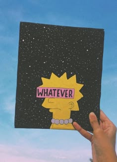 a hand holding up a piece of paper with the simpsons on it that says whatever