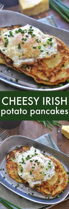 two plates with food on them and the words cheesy irish potato pancakes