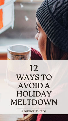 12 ways to avoid a holiday meltdown Night Routine, Chronic Illness, Good Advice, Peace Of Mind, That Way, Law Of Attraction, The Holiday, Self Care, Holiday Season