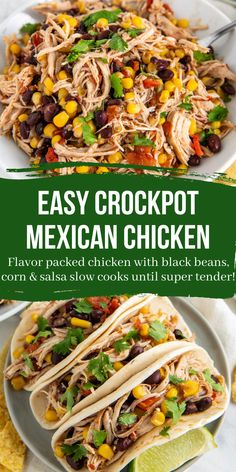 mexican chicken with black beans, corn and salsa is an easy crockpot meal