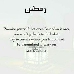 an islamic quote with the words,'promise yourself that once raman is over you