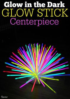 the glow stick centerpiece is brightly colored