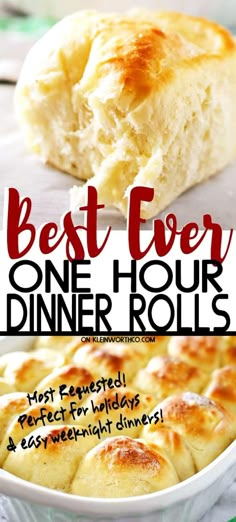 the best ever one hour dinner rolls in a white casserole dish with text overlay