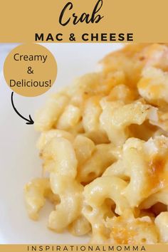 macaroni and cheese on a white plate with the words crab mac & cheese