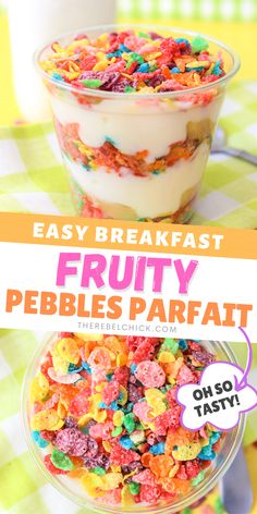 an easy breakfast with fruity pebbles parfait