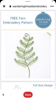 the embroidery pattern is shown on an iphone screen, and it has a green fern