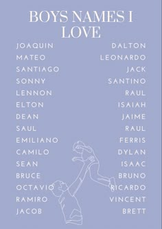 the names of boys names i love on a blue background with white lettering and an image of