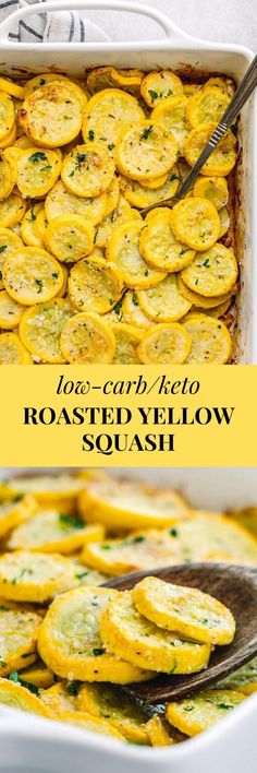 a casserole dish filled with roasted yellow squash