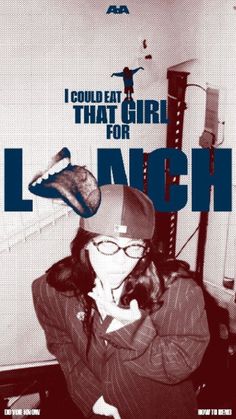 i could eat that girl for lunch poster with woman in striped jacket and baseball cap