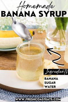 homemade banana syrup in a glass jar on a plate