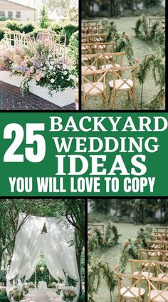 the 25 backyard wedding ideas you will love to copy in your own home or office