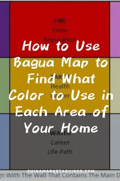 How to Use Bagua Map to Find What Color to Use in Each Area of Your Home Fung Shway Rules, Bagua Map Feng Shui Home, Bagua Map Feng Shui, Feng Shui Energy Map, Feng Shui Dining Room, Feng Shui Map, Fend Shui