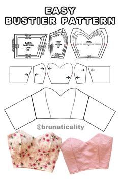 the instructions for how to make an easy bustier pattern, with pictures on it