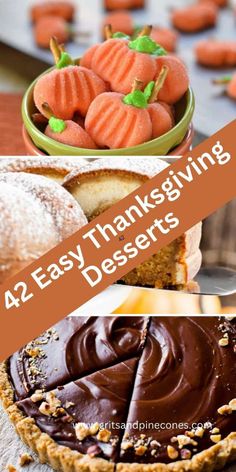 thanksgiving desserts with text overlay that reads, 42 easy thanksgiving desserts