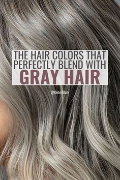 Grey Hair Perfection: Versatile and Elegant Slate Styles Best Hair Color When Going Grey, Blending Gray Hair With Blonde Highlights, Hair Colour For Grey Hair, Gray Hair Blonde Highlights, Blonde Hair For Graying Hair, Best Blonde To Cover Gray Hair, Hair Color For Going Grey, Blend Gray Hair With Highlights Blondes, Best Hair Color For Grey Hair Coverage