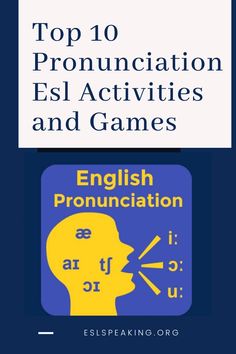 the cover of top 10 pronounction esl activities and games, with an image of a man's head