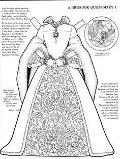 the dress for queen mary i is shown in an old coloring book, with instructions