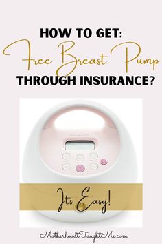 a pink alarm clock with the words how to get free breast pump through insurance?