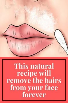 Natural Facial Hair Removal, Lips Fillers, Lips Shape, Face Hair Removal, Natural Hair Removal, Kiss Lips, Remove Hair, Unwanted Facial Hair, Skin Care Wrinkles