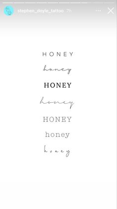 an iphone screen with the words honey, honey and honey written in different font styles