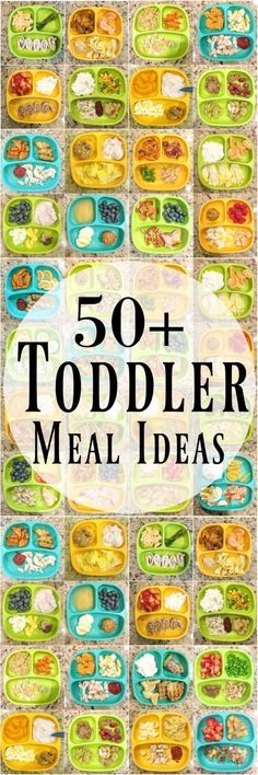 an image of a poster with the words 50 toddler meal ideas on it and images of food