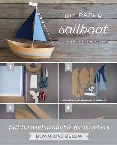 the instructions to make a paper sailboat for children's crafts are shown here