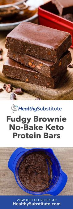 chocolate fudge brownie no - bake keto protein bars are stacked on top of each other