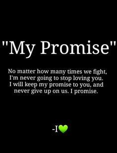 a black background with the words,'my promise'and a green heart