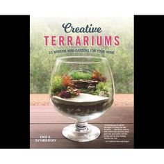 the cover of creative terrariums