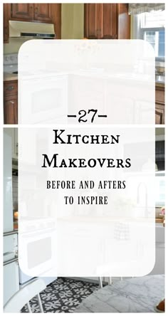 kitchen makeovers before and afters to inspire