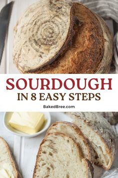 sourdough in 8 easy steps is the perfect way to make your own bread