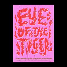 a pink poster with red lettering on it that says, feel of the fire '