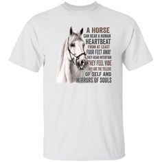 A Horse Can Hear A Human Heartbeat From At Least Four Feet T-Shirt. Perfect gift idea for Birthday, Party, Vacation or Any Occasion, Holidays, Halloween, Christmas…Designed, printed, and shipped from the United States.This product is hand made and made on-demand.A soft tee made to go with everything in your closetProduct Details: This 5.3 oz ultra cotton t-shirt is a staple that would go with almost any outfit. Quarter-turned with taped neck and shoulders and a seven-eighths inch collar, this t-shirt is the definition of durability. Features: double-needle stitched neckline, bottom hem and sleeves, tear away label. Horse Shirts, Idea For Birthday, Horse Shirt, Horse T Shirts, Horse Stuff, Cotton Tank Top, A Horse, Holidays Halloween, In A Heartbeat