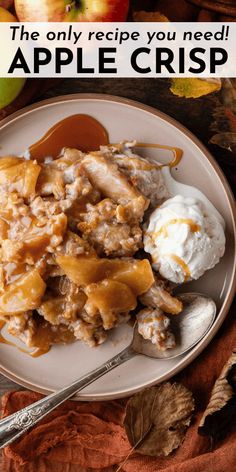 an apple crisp on a plate with ice cream and caramel sauce in the background