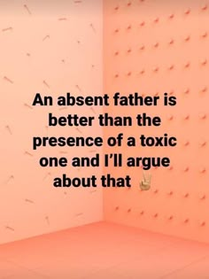 Bad Father Quotes, Deadbeat Dad Quotes, Absent Father Quotes, Toxic Mother, Family Issues Quotes, Bad Father, Absent Father, Deadbeat Dad