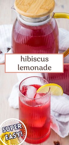 a pitcher of hibiscus lemonade next to a glass with ice