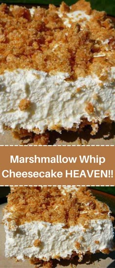 two pictures of marshmallow whip cheesecake with text overlay