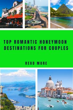 Top romantic honeymoon destinations for couples with images of scenic locations like beaches, mountains, and historic cities. Places For Couples, Dreamy Locations, Popular Honeymoon Destinations, Affordable Honeymoon, Honeymoon Locations, Best Honeymoon Destinations