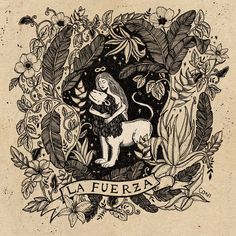 a drawing of a woman holding a dog surrounded by leaves and flowers with the words la fuera written below