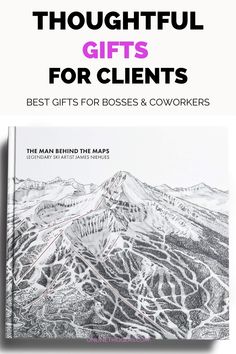 a book with the title thoughtful gifts for client's best gifts for boss and coworkers