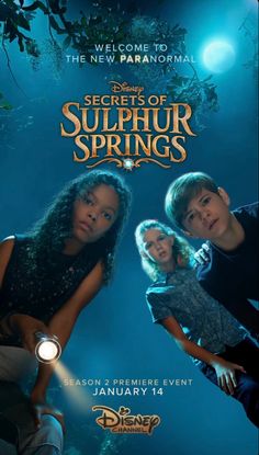 the poster for disney's upcoming movie, secrets of sulphur springs