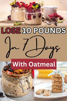 the cover of lose 10 pounds for 7 days with oatmeal and granola