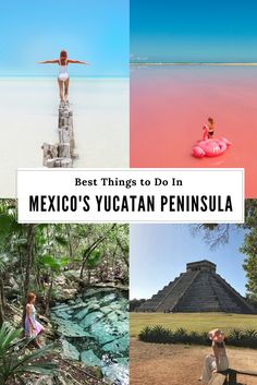 the best things to do in mexico's yuctan peninsulaia with kids