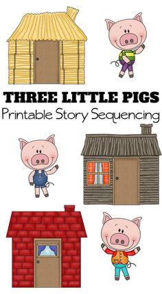 three little pigs printable story sequence for kids to learn how to write and draw